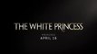 The White Princess - Promo 1x04