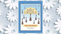 The Daily Ukulele Leap Year Edition (Fake Book) (Jumpin' Jim's Ukulele Songbooks) FREE Download PDF