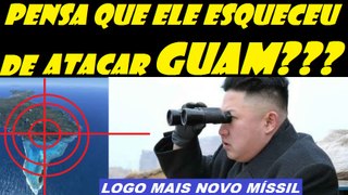 ▐ TENSO ▐ COREIA DO NORTE FAZ NOVA AMEAÇA DE LANÇAMENTO CONTRA GUAM