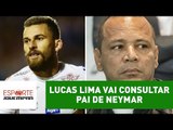 Santos oferta bolada, mas Lucas Lima vai consultar pai de Neymar