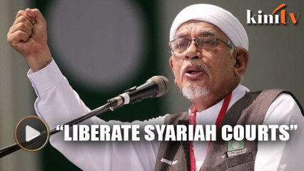 Download Video: Hadi: Complete independence process by liberating syariah courts