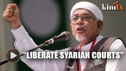 Hadi: Complete independence process by liberating syariah courts