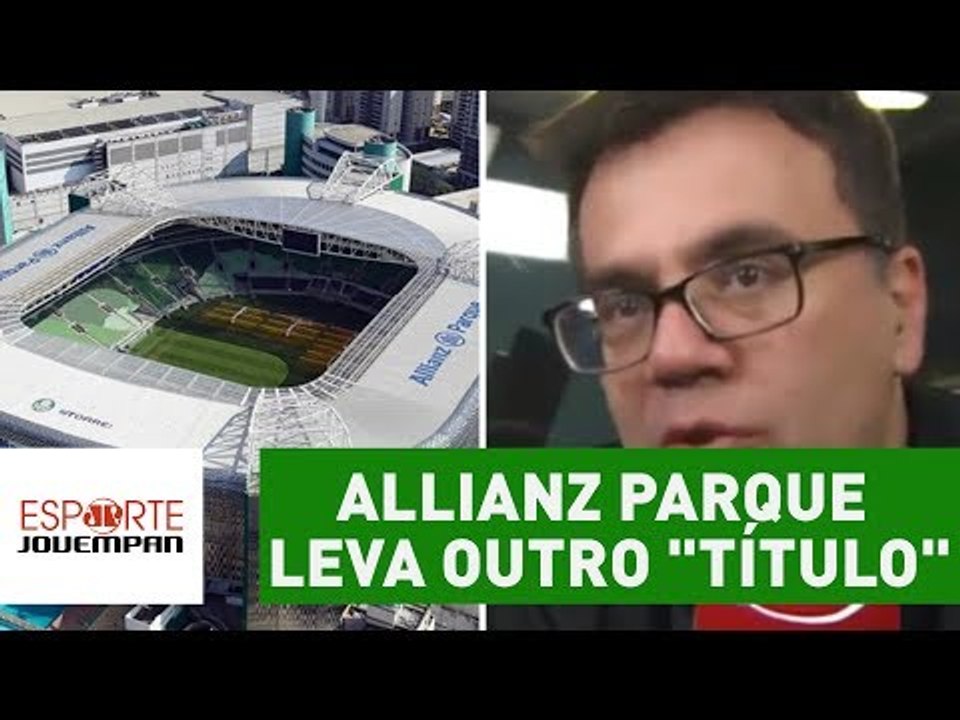 Allianz Parque leva outro "título", e Mauro Beting é só elogios!