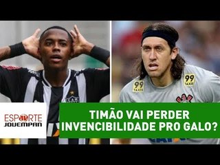 Timão vai perder invencibilidade pro Galo? Jornalistas palpitam!