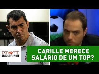 Carille merece salário de um top? OLHA o que Spimpolo acha!