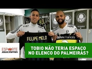 TOBIO não teria espaço no elenco do PALMEIRAS?