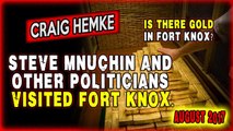 ♞ Craig Hemke - Is There Gold In Fort Knox? ♘