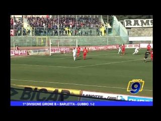 Barletta - Gubbio 1-2 1 Divisione Girone B