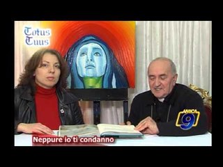 Neppure io ti condanno