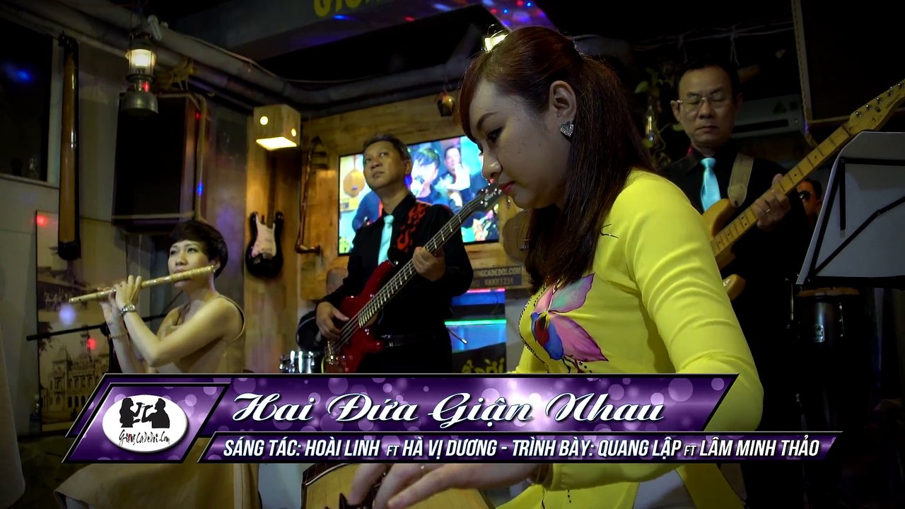 Hai Đứa Giận Nhau - Quang Lập & Lâm Minh Thảo