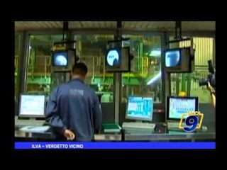 Taranto | ILVA, verdetto vicino