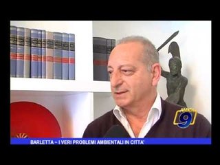 Barletta | I veri problemi ambientali in città