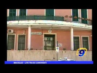 Bisceglie | Lite tra ex conviventi