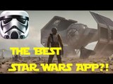 AMAZING STAR WARS APP! The Best Star Wars Community App Ever?!