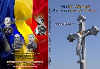 Pasul Valcan - Mai aproape de Unire...