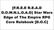 [rSgbl.[F.R.E.E D.O.W.N.L.O.A.D]] Star Wars Edge of The Empire RPG Core Rulebook by Fantasy Flight GamesFantasy Flight GamesTim Cox ZIP