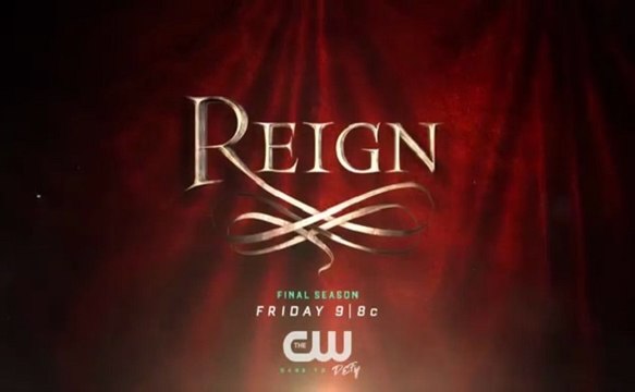 Reign - Promo 4x06