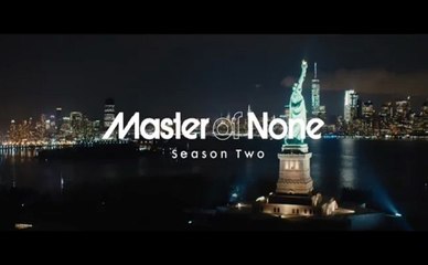 Master of None - Trailer Saison 2