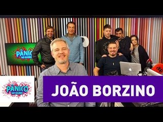 Dr. João Borzino - Pânico - 19/07/16