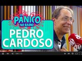 Pedro Cardoso explica transformação que acabou com 