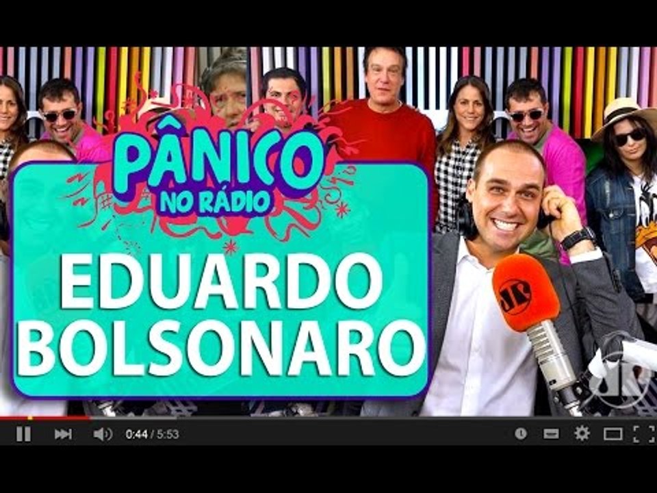 Eduardo Bolsonaro - Pânico - 24/06/16