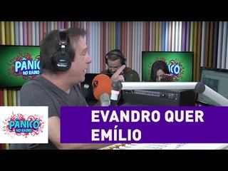 Evandro Santo quer converter Emílio | Pânico