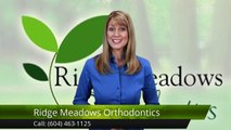 Ridge Meadows Orthodontics Maple Ridge Amazing Five Star Review by Martha S.