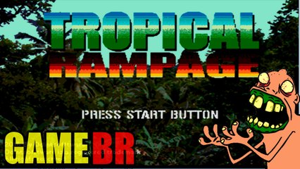 TROPICAL RAMPAGE UM NOVO GAME BR PARA O MEGA DRIVE