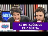 Lula, Luiz Carlos Jr e mais: Carioca e Eric Surita fazem imitações | Pânico