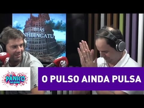 Carioca toca O Pulso , música dos Titãs | Pânico
