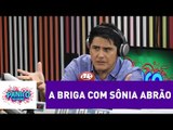 César Filho explica briga com Sônia Abrão: 