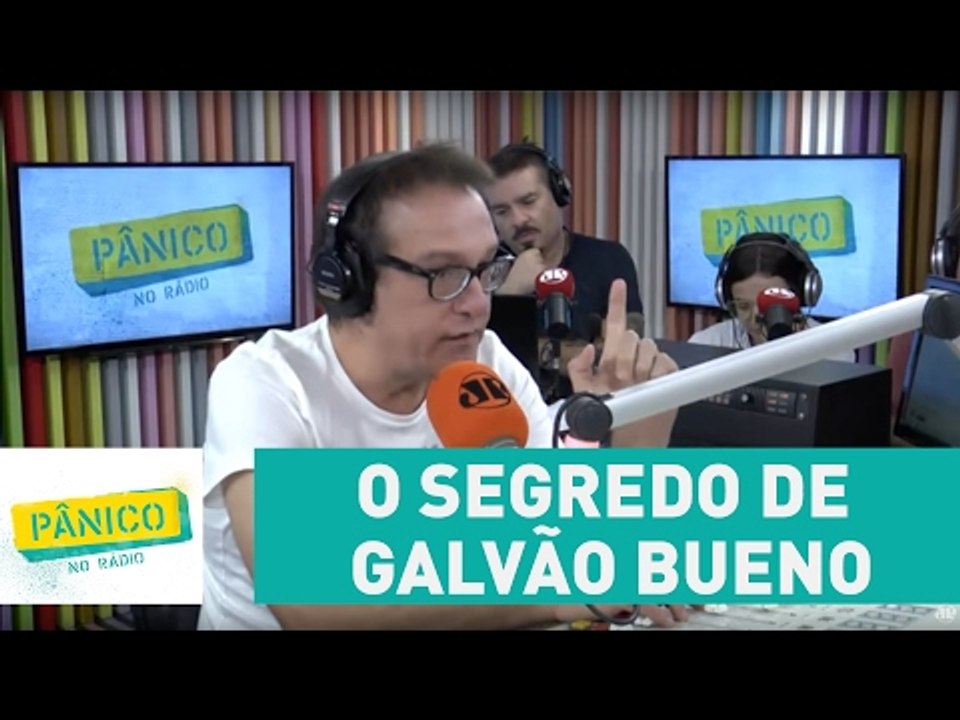 Emílio revela segredo de Galvão Bueno para o sucesso na TV | Pânico