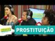 Por que um homem procura prostituição? Thammy, Lola Benvenutti e Ellen Oléria | Pânico