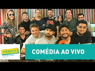 Comédia Ao Vivo - Pânico - 30/03/17