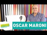 Oscar Maroni - Pânico - 31/05/17