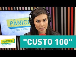 Nathalia Arcuri ensina o "Custo 100" | Pânico