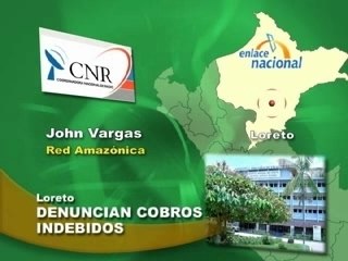 DENUNCIAN COBROS INDEBIDOS - CNR
