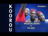 korou wadiou bakh ak pa nice episode 1 (TOG)
