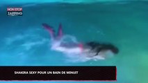 Shakira : Son bain de minuit très sexy ! (vidéo)