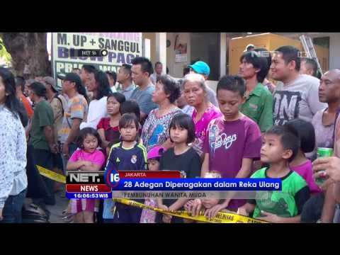 28 Adegan dipraktikan dalam rekonstruksi kasus pembunuhan Tata Chubby - NET16