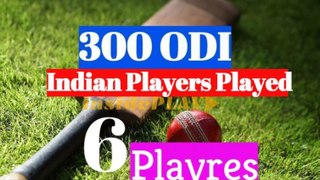 Indian Cricketers Who Played 300 ODI