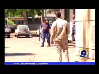 ILVA | Quattro arresti a Taranto