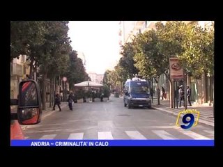 Andria | Criminalità in calo