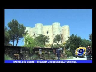 Castel del Monte | Migliora l'accoglienza turistica