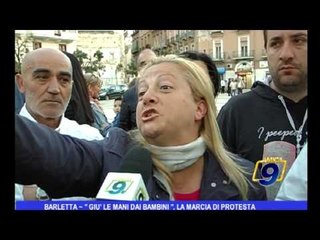 Barletta | "Giu le mani dai bambini", la marcia di protesta