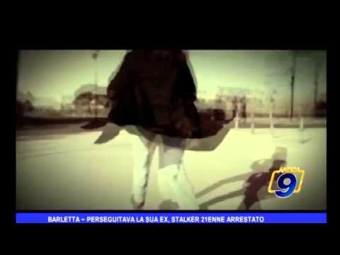 Barletta | Perseguitava la sua ex, stalker 21enne arrestato
