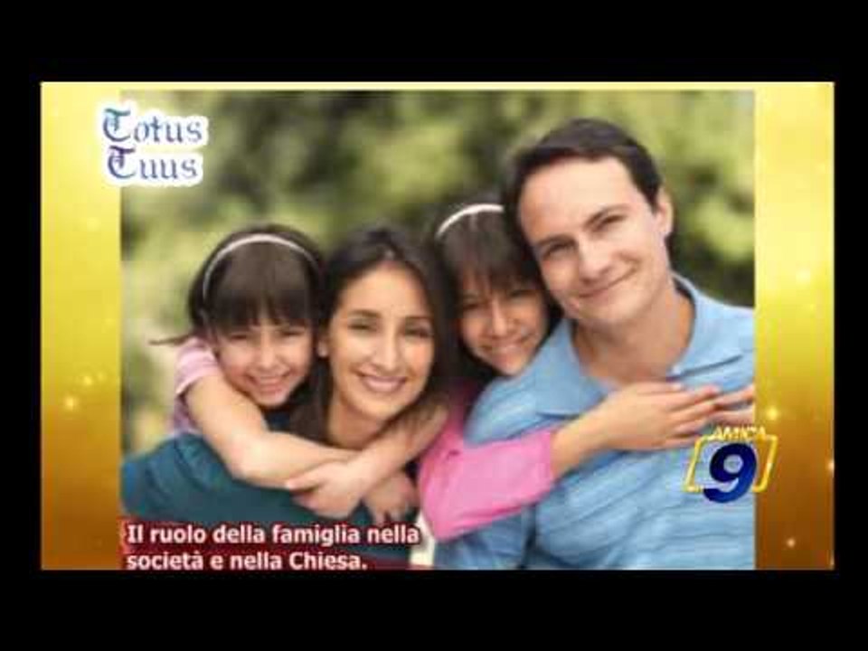 Il ruolo della famiglia nella società e nella Chiesa