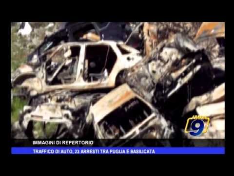 Traffico di auto, 23 arresti tra Puglia e Basilicata