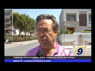 Barletta | La festa patronale si farà