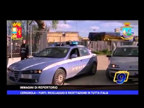Cerignola | Furti, riciclaggio e ricettazione in tutta Italia